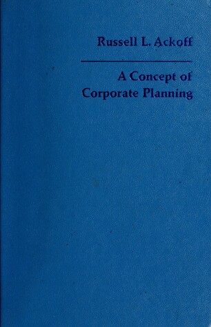 Book cover for A Concept of Corporate Planning