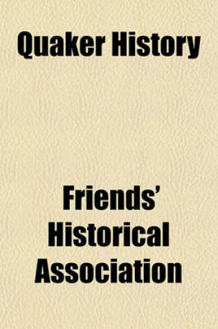 Cover of Quaker History Volume 7-8