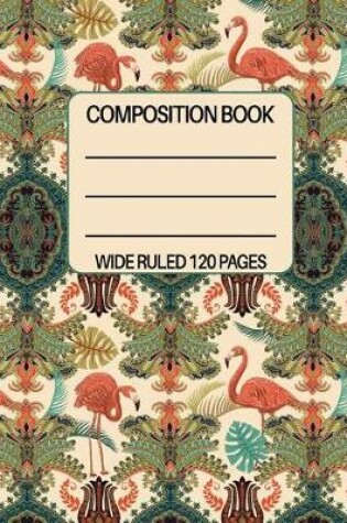 Cover of Wide Ruled Composition Book