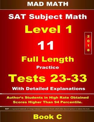 Book cover for 2018 SAT Subject Level 1 Book C Tests 23-33