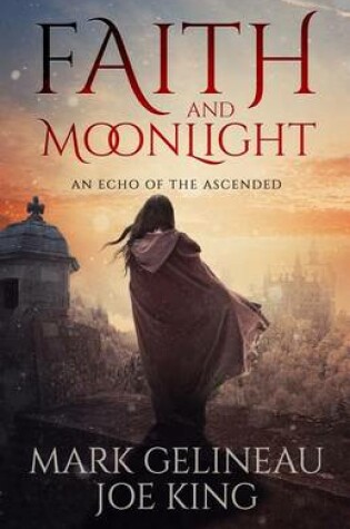 Cover of Faith and Moonlight