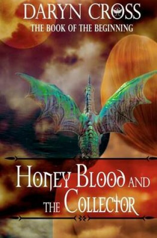 Cover of Honey Blood and the Collector