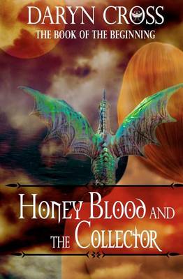 Book cover for Honey Blood and the Collector