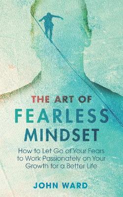 Book cover for The Art of Fearless MindSet