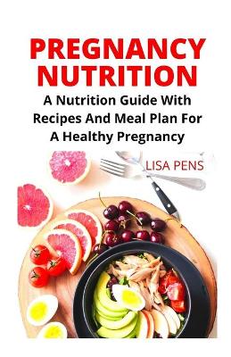 Book cover for Pregnancy Nutrition