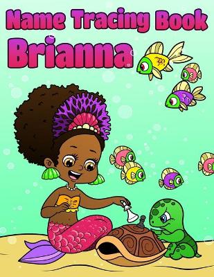 Book cover for Name Tracing Book Brianna