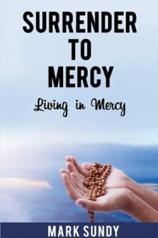Cover of Surrender to Mercy