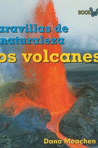 Cover of Los Volcanes (Volcanoes)