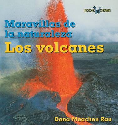 Book cover for Los Volcanes (Volcanoes)