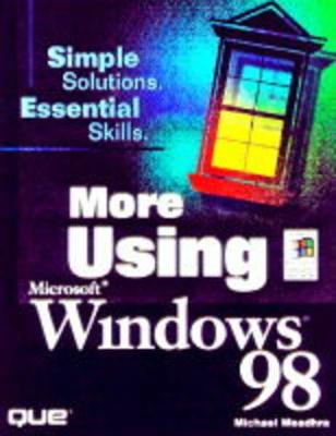 Book cover for More Using Microsoft Windows 98