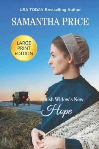Cover of Amish Widow's New Hope LARGE PRINT