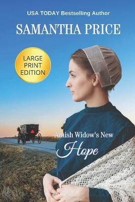 Book cover for Amish Widow's New Hope LARGE PRINT