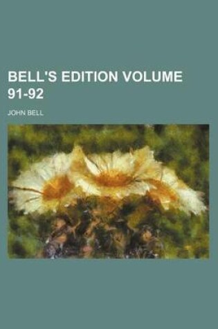 Cover of Bell's Edition Volume 91-92