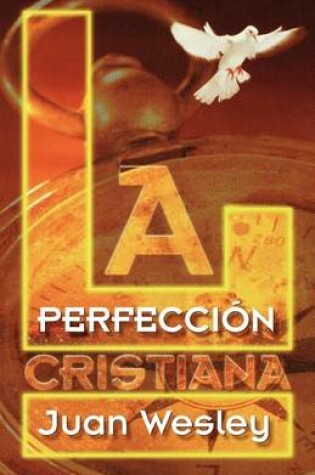 Cover of La Perfeccion Cristiana