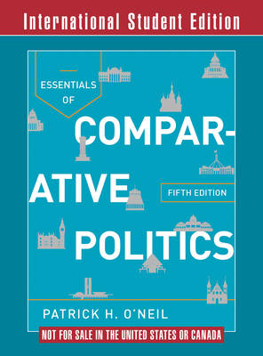 Book cover for Essentials of Comparative Politics. Fifth International Student Edition, with Cases in Comparative Politics, Fifth Edition