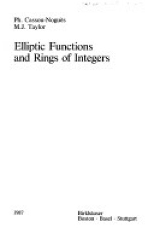 Cover of Elliptic Functions and Rings of Integers