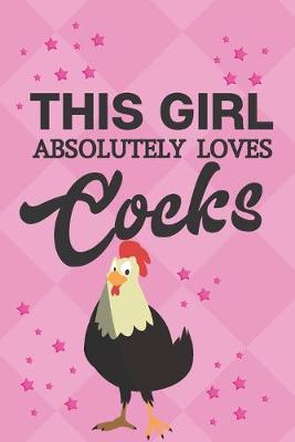 Book cover for This Girl Absolutely Loves Cocks