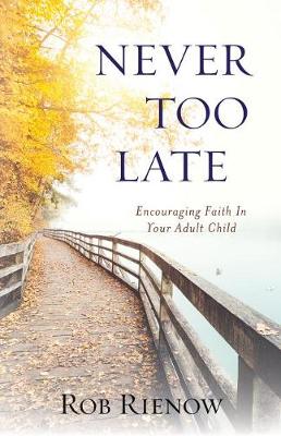 Book cover for Never Too Late