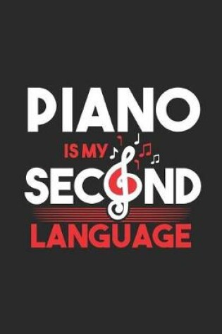 Cover of Piano Is My Second Language