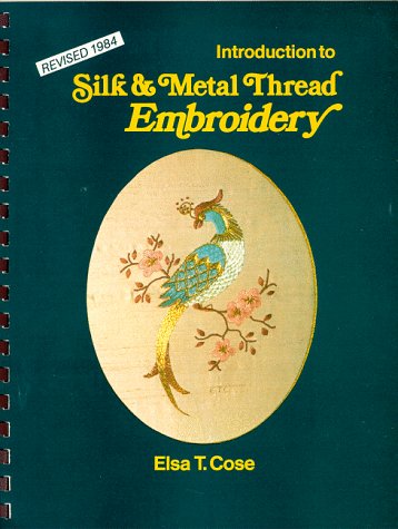 Book cover for Introduction to Silk and Metal Thread Embroidery