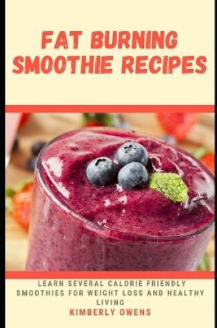 Cover of Fat Burning Smoothie Recipes