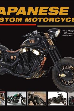 Cover of Japanese Custom Motorcycles