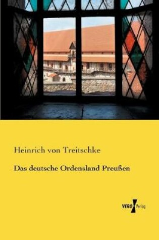 Cover of Das deutsche Ordensland Preussen