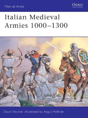 Book cover for Italian Medieval Armies 1000-1300