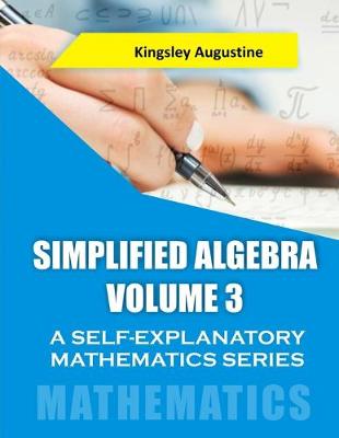 Book cover for Simplified Algebra (Volume 3)