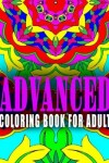 Book cover for ADVANCED COLORING BOOK FOR ADULT - Vol.3