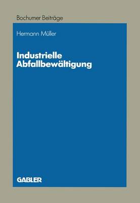 Cover of Industrielle Abfallbewältigung