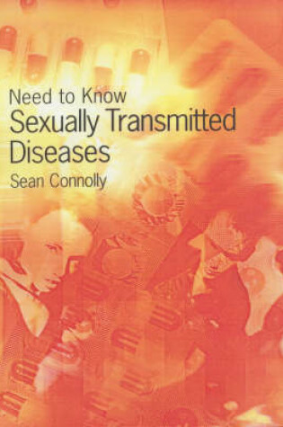 Cover of Need to Know: Sexually Transmitted Diseases Paperback