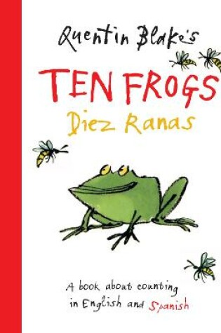 Cover of Quentin Blake's Ten Frogs / Diez Ranas