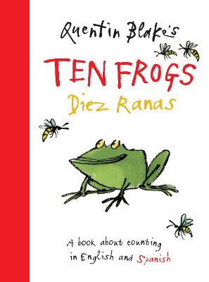 Book cover for Quentin Blake's Ten Frogs / Diez Ranas