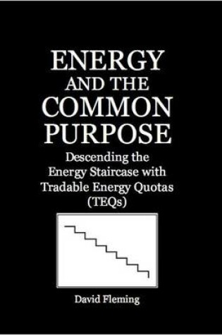 Cover of Energy and the Common Purpose