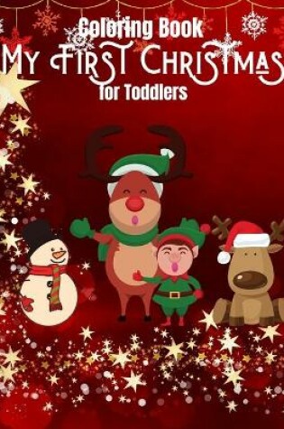 Cover of My first christmas coloring book for toddlers