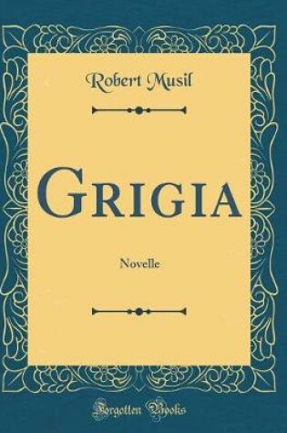 Cover of Grigia