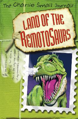 Cover of Land of the Remotosaurs