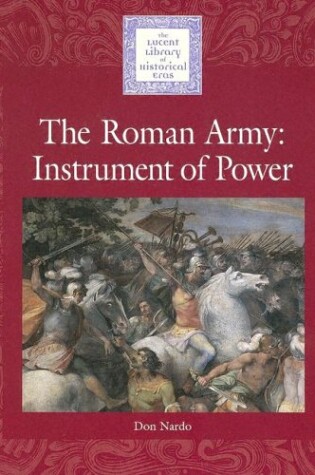 Cover of The Roman Army: Instrument of Power