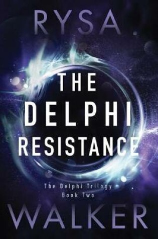 Cover of The Delphi Resistance