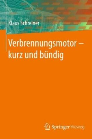 Cover of Verbrennungsmotor ‒ Kurz Und Bundig