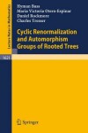 Book cover for Cyclic Renormalization and Automorphism Groups of Rooted Trees