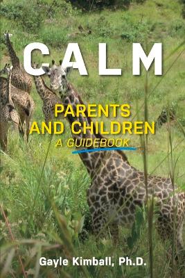 Cover of Calm Parents and Children