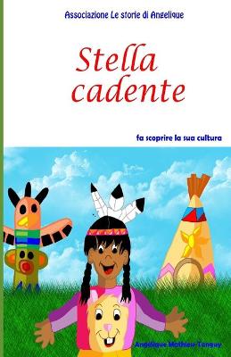 Book cover for Stella cadente fa scoprire la sua cultura