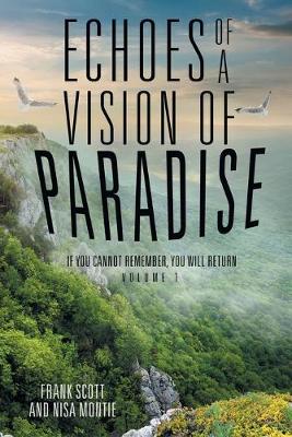 Book cover for Echoes of a Vision of Paradise