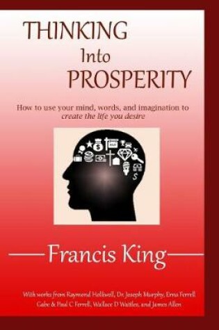 Cover of Thinking Into Prosperity