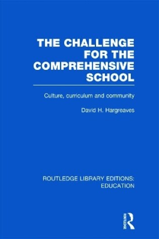 Cover of The Challenge For the Comprehensive School