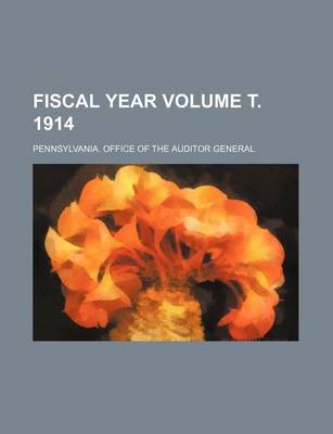 Book cover for Fiscal Year Volume . 1914