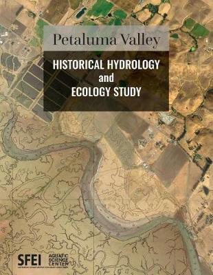 Book cover for Petaluma Valley Historical Hydrology and Ecology Study