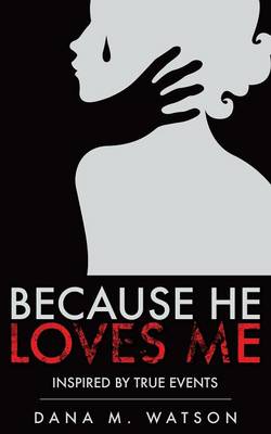 Cover of Because He Loves Me